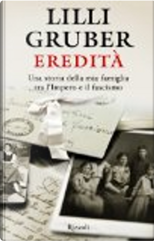 Eredità by Lilli Gruber