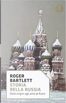 Storia della Russia by Roger Bartlett