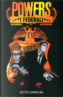 Powers - I federali vol. 1 by Brian Michael Bendis, Michael Avon Oeming