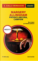 Provaci ancora, Campion by Margery Allingham