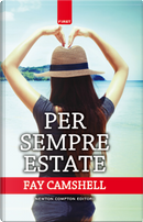 Per sempre estate by Fay Camshell