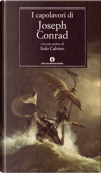 I capolavori di Joseph Conrad by Joseph Conrad