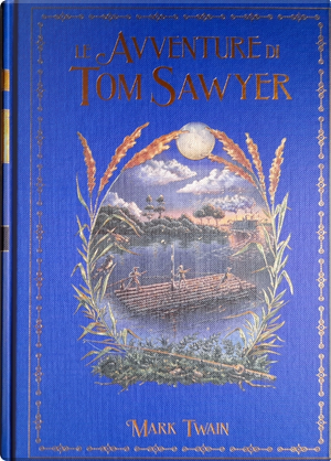 Le avventure di Tom Sawyer by Mark Twain