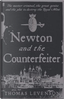 Newton and the counterfeiter by Thomas Levenson