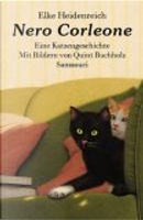 Nero Corleone. Eine Katzengeschichte / MINI Ausgabe by Elke Heidenreich