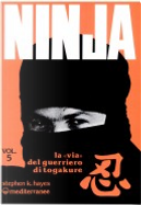 Ninja / La via del guerriero di Tokagure by Stephen K. Hayes