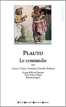 Tutte le commedie (2) by T. Maccio Plauto