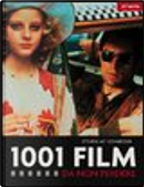 1001 film da non perdere by Steven Jay Schneider
