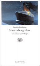 Niente da segnalare by Fabrizio Rondolino