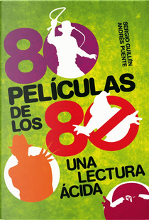 80 PELICULAS DE LOS 80 by Sergio Guillén