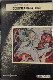 Dentista galattico by Piers Anthony