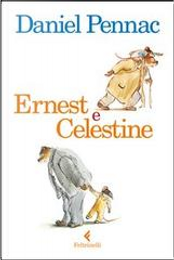 Ernest e Celestine by Daniel Pennac