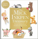 The Mick Inkpen Treasury by Mick Inkpen