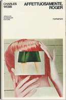 Affettuosamente, Roger by Charles Webb