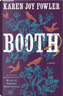 Booth by Karen Joy Fowler
