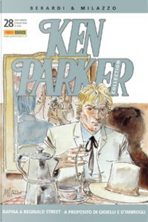 Ken Parker Collection n. 28 by Carlo Ambrosini, Giancarlo Berardi, Maurizio Mantero, Sergio Tarquinio