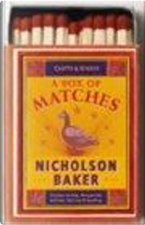 A Box of Matches by Nicholson Baker