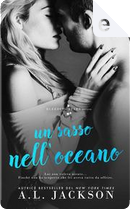Un sasso nell'oceano by A. L. Jackson