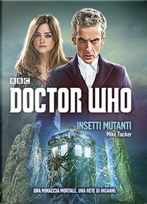 Insetti mutanti by Mike Tucker