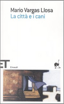 La città e i cani by Mario Vargas Llosa