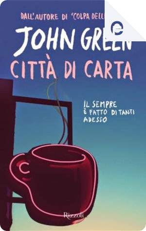 Città di carta by John Green