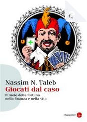 Giocati dal caso by Nassim Nicholas Taleb