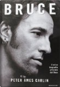 Bruce by Peter A. Carlin