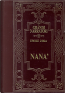 Nanà by Emile Zola