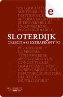 Crescita o extraprofitto by Peter Sloterdijk