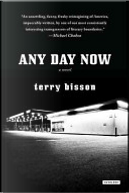 Any Day Now by Terry Bisson