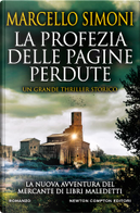 La profezia delle pagine perdute by Marcello Simoni