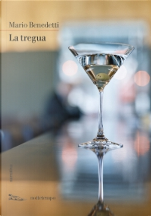 La tregua by Benedetti Mario