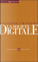 La società digitale by Giuseppe Granieri