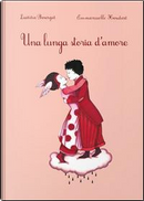 Una lunga storia d'amore by Emmanuelle Houdart, Laetitia Bourget