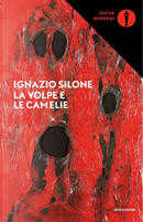La volpe e le camelie by Ignazio Silone