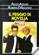 Il peggio di novella 2000 by Renzo Arbore, Roberto D'Agostino