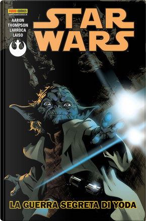 Star Wars vol. 5 by Emilio Laiso, Jason Aaron, Kelly Thompson, Salvador Larroca