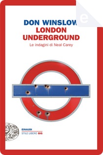 London Underground by Don Winslow