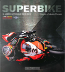 Superbike 2012/2013 by Claudio Porrozzi, Fabrizio Porrozzi