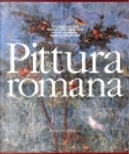 Pittura romana by Agnès Rouveret, Angela Pontrandolfo Greco, Ida Baldassarre