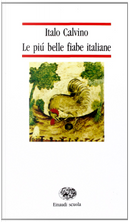 Le più belle fiabe italiane by Italo Calvino