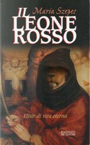Il leone rosso by Maria Szepes