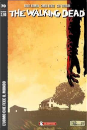 The Walking Dead n. 70 by Robert Kirkman