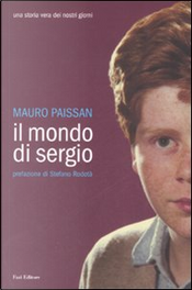 Il mondo di Sergio by Mauro Paissan Il mondo di Sergio by Mauro Paissan