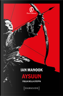 Aysuun by Ian Manook