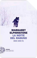 La notte del raduno by Margaret Elphinstone