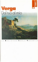 Dal tuo al mio by Giovanni Verga