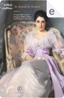 La donna in bianco by Wilkie Collins