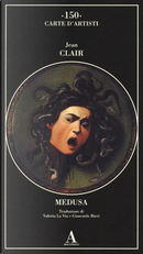 Medusa by Jean Clair