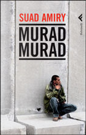 Murad Murad by Suad Amiry